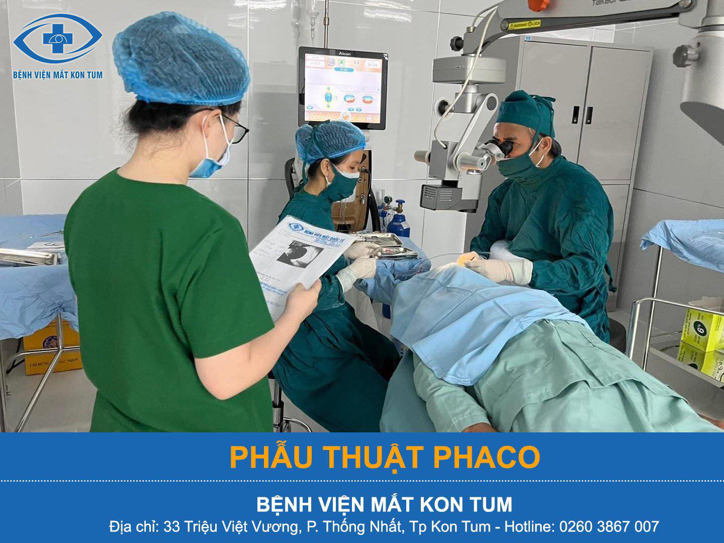 bác sỹ chức phẫu thuật đục thủy tinh thể tại bệnh viện mắt kon tum