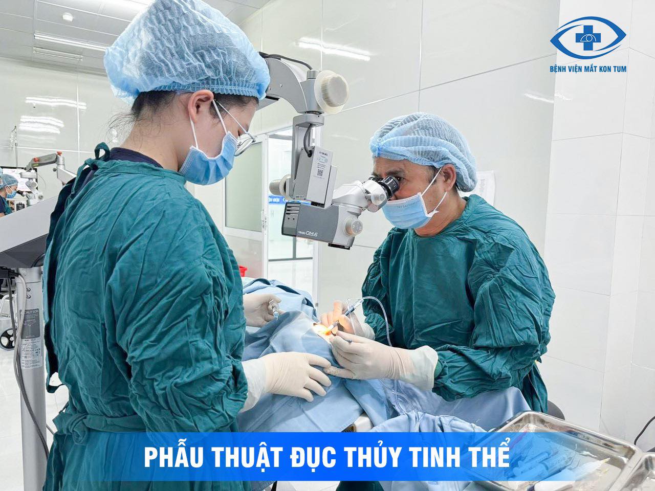 phẫu thuật phaco tại bệnh viện mắt kon tum