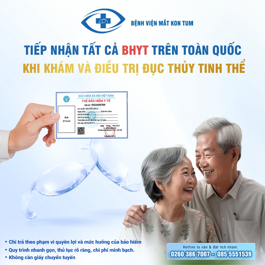 bệnh viện kon tum áp dụng BHYT điêu trị đục thủy tinh thể trên toàn quốc